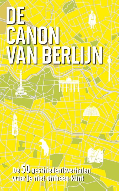 De canon van Berlijn, Roel Tanja - Paperback - 9789045314846