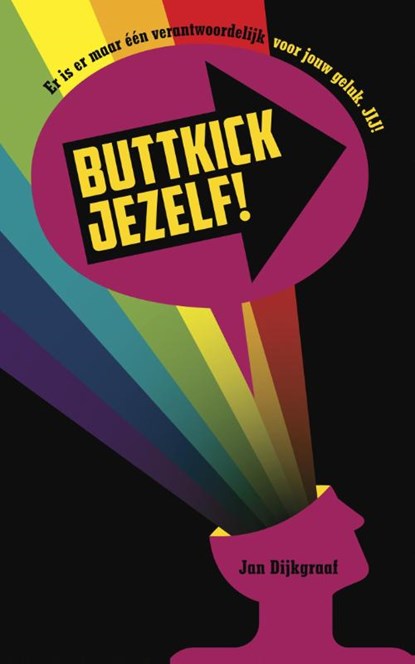 Buttkick jezelf!, Jan Dijkgraaf - Paperback - 9789045314891