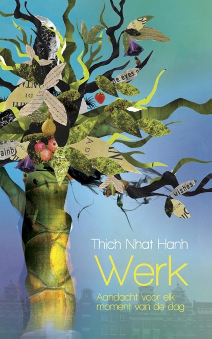 Werk, Thich Nhat Hanh ; Nhat Hanh - Paperback - 9789045315058