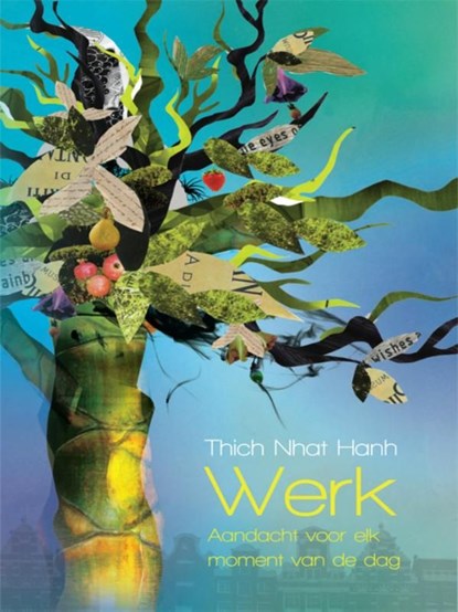 Werk, Thich Nhat Hanh - Ebook - 9789045315683