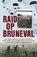 Raid op Bruneval, Taylor Downing - Paperback - 9789045315768