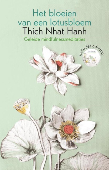 Het bloeien van een lotusbloem, Thich Nhat Hanh ; Nhat Hanh - Paperback - 9789045316192