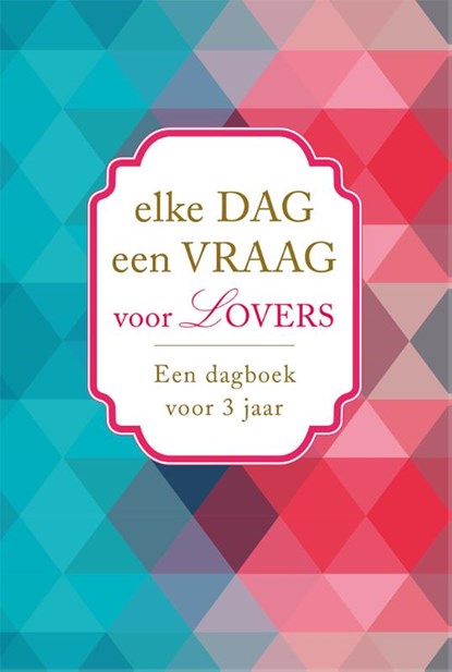 Elke dag een vraag voor lovers, Nicole Neven - Gebonden - 9789045316338