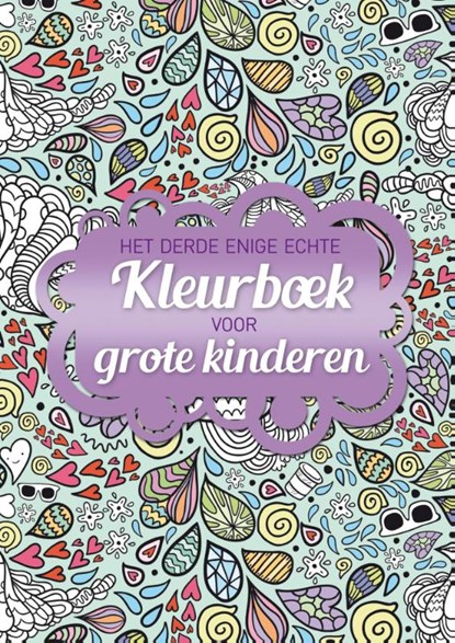 Het derde enige echte kleurboek voor grote kinderen, N. Neven - Paperback - 9789045318271