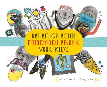 Het enige echte fotodoodleboek voor kids, niet bekend - Paperback - 9789045318424