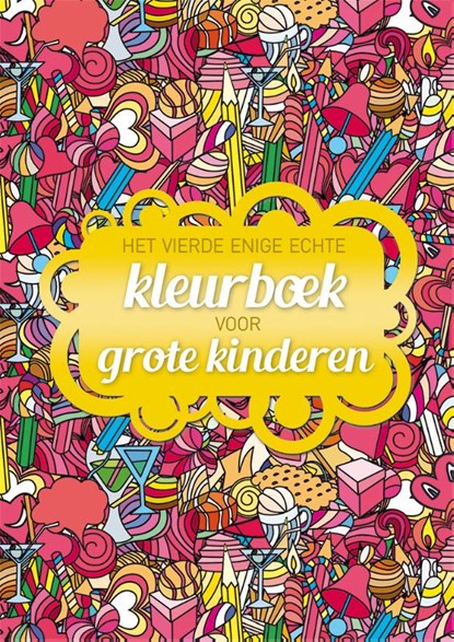 Het vierde enige echte kleurboek voor grote kinderen, N. Neven - Paperback - 9789045318509