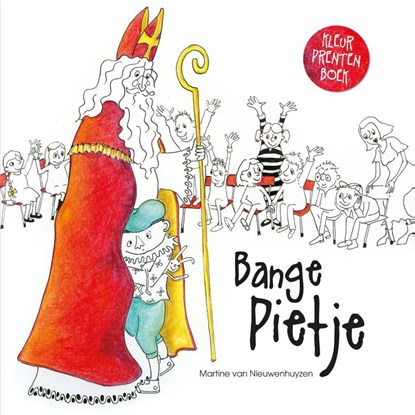 Bange Pietje, Martine van Nieuwenhuyzen - Paperback - 9789045320656