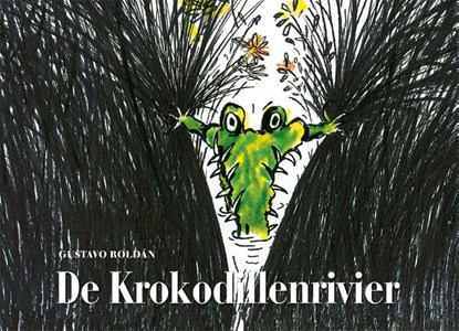 De krokodillenrivier, Gustavo Roldán - Gebonden - 9789045320670
