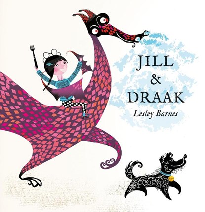 Jill & Draak, Lesley Barnes - Gebonden - 9789045320953
