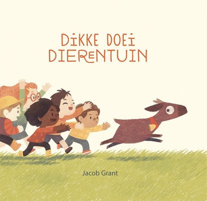 Dikke doei dierentuin, Jacob Grant - Gebonden - 9789045323411