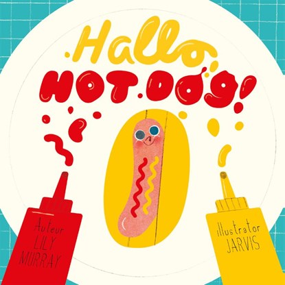 Hallo hotdog!, Lily Murray - Gebonden - 9789045323428
