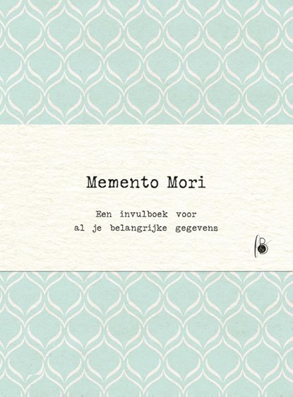 Memento Mori, BBNC - Paperback - 9789045323817