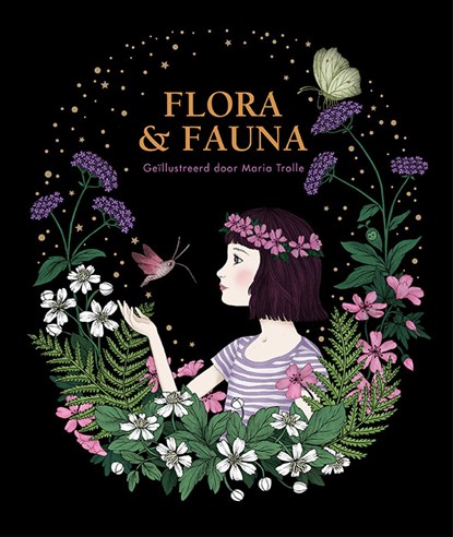 Flora & Fauna, Maria Trolle - Gebonden - 9789045324401