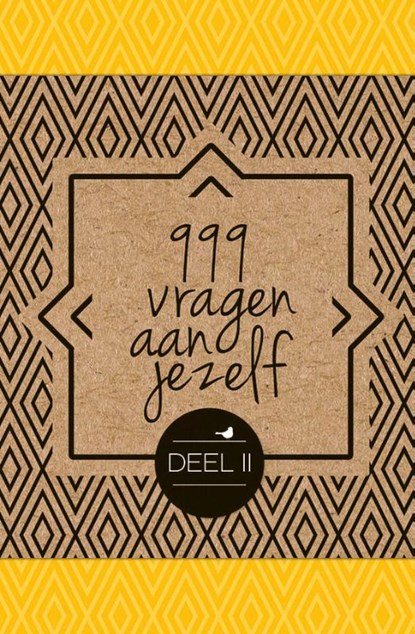 999 vragen aan jezelf 2, niet bekend - Paperback - 9789045324418