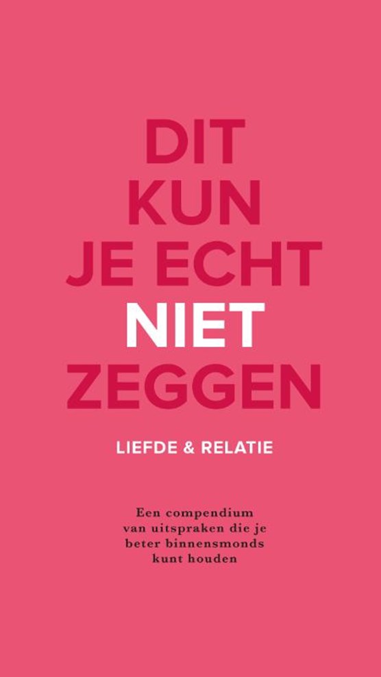 Dit kun je echt niet zeggen