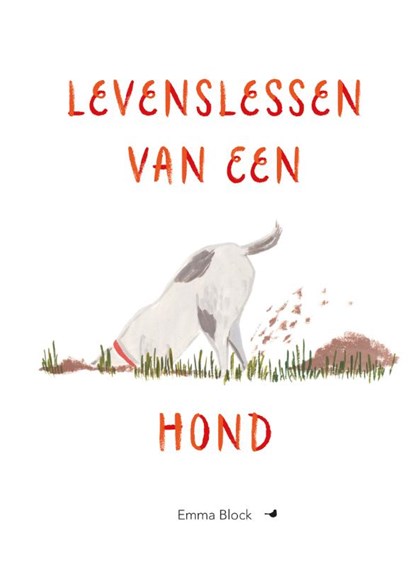 Levenslessen van een hond, Emma Block - Paperback - 9789045324838