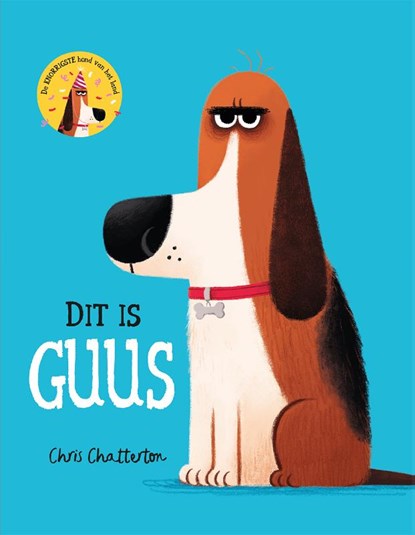 Dit is Guus, Chris Chatterton - Gebonden - 9789045325200