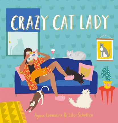 Crazy Cat Lady, Agnes Loonstra ; Ester Scholten - Paperback - 9789045325248