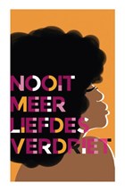 Nooit meer liefdesverdriet | Chidera Eggerue | 