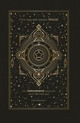 Elke dag een beetje magie - Patti Wigington - 9789045325675
