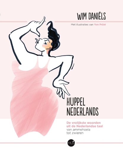 Huppelnederlands, Wim Daniëls - Paperback - 9789045326214