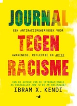 Journal tegen racisme - Ibram X. Kendi - 9789045326306