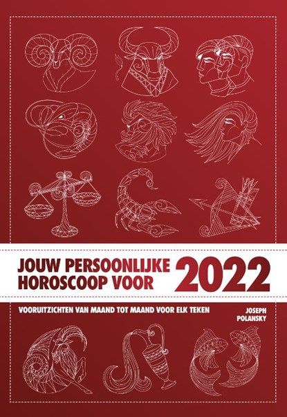 Jouw persoonlijke horoscoop voor 2022, Joseph Polansky - Paperback - 9789045326559
