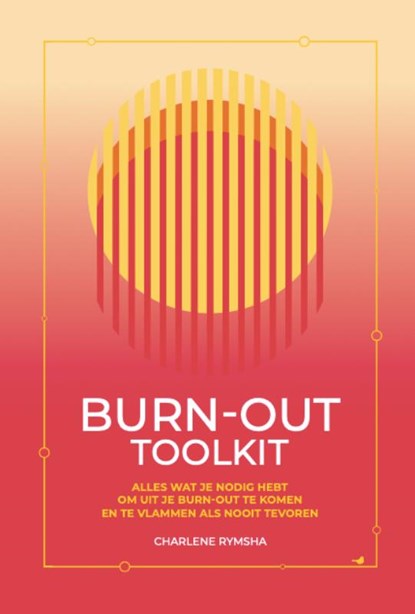 Burn-out toolkit, Charlene Rymsha - Gebonden - 9789045326702