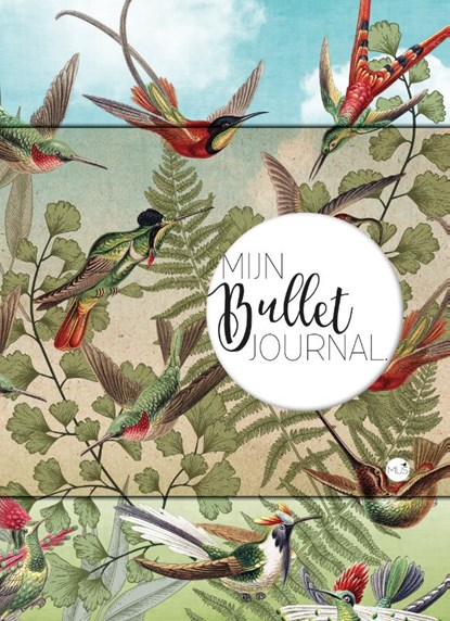Mijn Bullet Journal Kolibrie, Nicole Neven - Paperback - 9789045326962