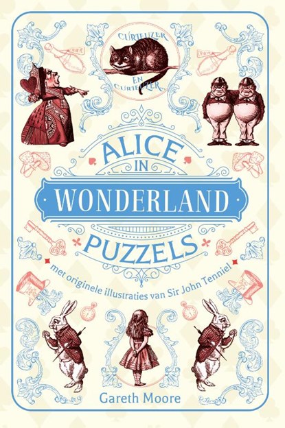 Alice in Wonderland puzzels, Gareth Moore - Gebonden - 9789045327532