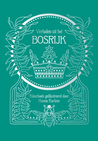 Het Bosrijk, Hanna Karlzon - Gebonden - 9789045327938