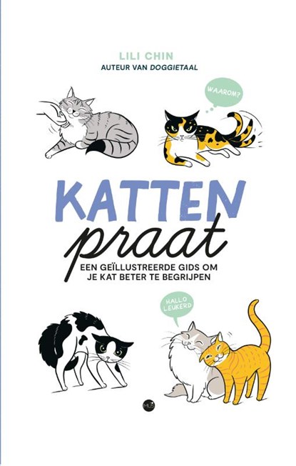 Kattenpraat, Lili Chin - Gebonden - 9789045328294