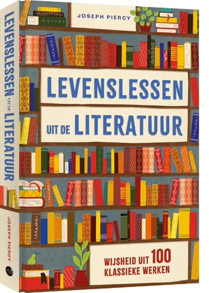 Levenslessen uit de literatuur, Joseph Piercy - Gebonden - 9789045329116