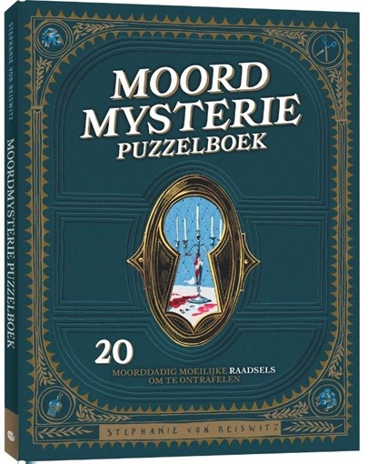 Moordmysterie puzzelboek, Stephanie Von Reiswitz - Gebonden - 9789045329475