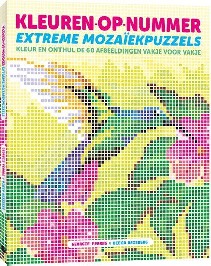 Kleuren-op-nummer: extreme mozaïekpuzzels, Georgie Fearns ; Diego Vaisberg - Paperback - 9789045329796