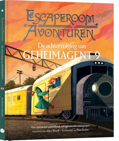 Escaperoom avonturen: de achtervolging van Geheimagent 9, Alex Woolf - Gebonden - 9789045330006