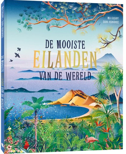 De mooiste eilanden van de wereld, Mia Cassany - Gebonden - 9789045330211