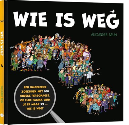 Wie is weg?, niet bekend - Gebonden - 9789045330266