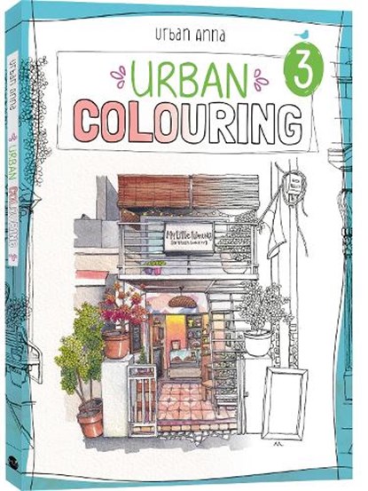 Urban Colouring 3, Astrid Wielinga ; Urban Anna - Paperback - 9789045330310