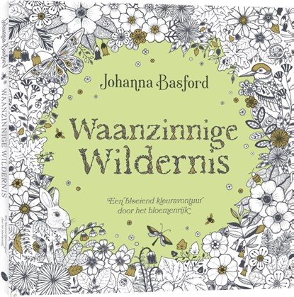 Waanzinnige Wildernis, Johanna Basford - Paperback - 9789045330679