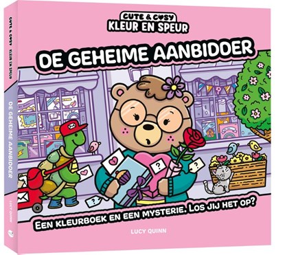 Kleur en speur: De geheime aanbidder, Lucy Quinn - Paperback - 9789045330747
