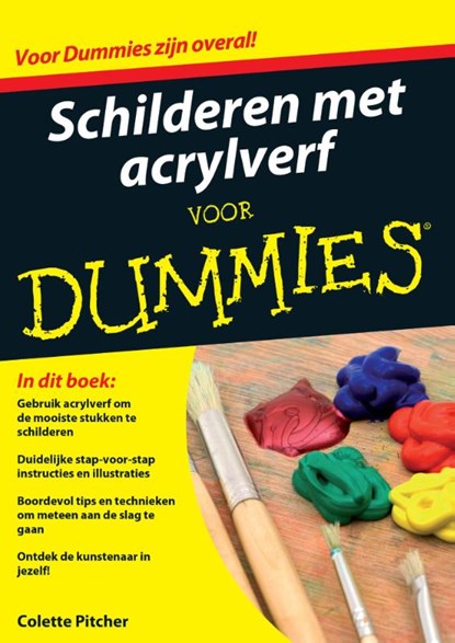 Schilderen met acrylverf voor Dummies, Colette Pitcher - Paperback - 9789045350530