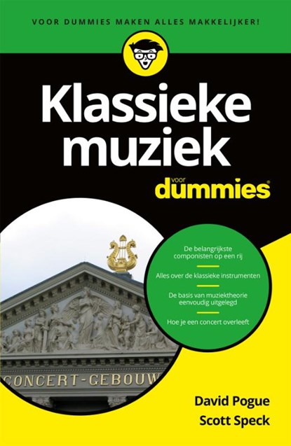 Klassieke muziek voor Dummies, David Pogue ; Scott Speck - Paperback - 9789045350844