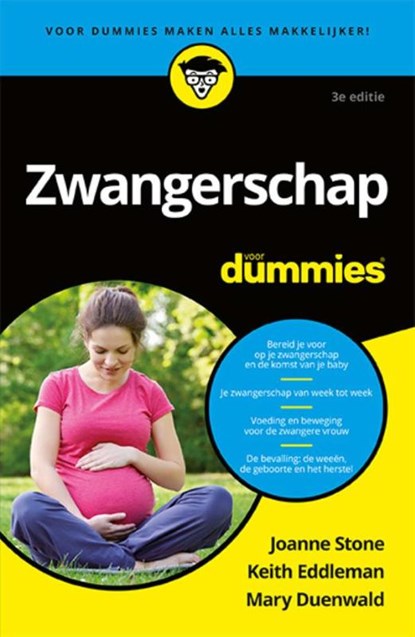 Zwangerschap voor dummies, Joanne Stone ; Keith Eddleman ; Mary Duenwald - Paperback - 9789045351506