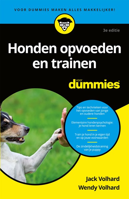 Honden opvoeden en trainen voor dummies, Jack Volhard ; Wendy Volhard - Ebook - 9789045353012
