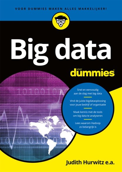 Big data voor Dummies, Judith Hurwitz ; Alan Nugent ; Fern Halper ; Marcia Kaufman - Paperback - 9789045353241