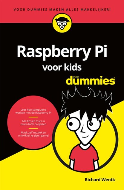 Raspberry Pi voor kids voor Dummies, Richard Wentk - Paperback - 9789045353692