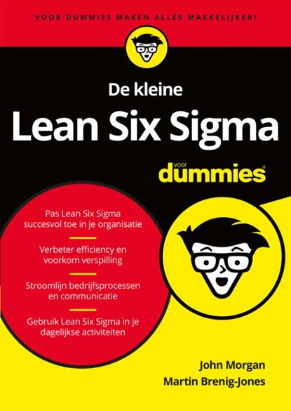 De kleine Lean Six Sigma voor dummies, John Morgan ; Martin Brenig-Jones - Paperback - 9789045353968