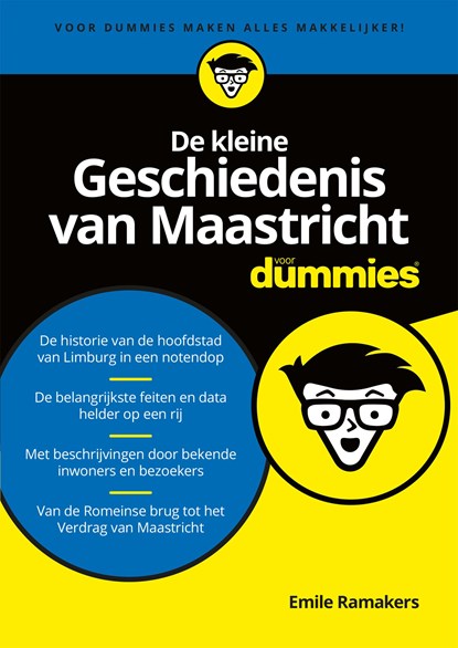 De kleine Geschiedenis van Maastricht voor Dummies, Emile Ramakers - Ebook - 9789045354293