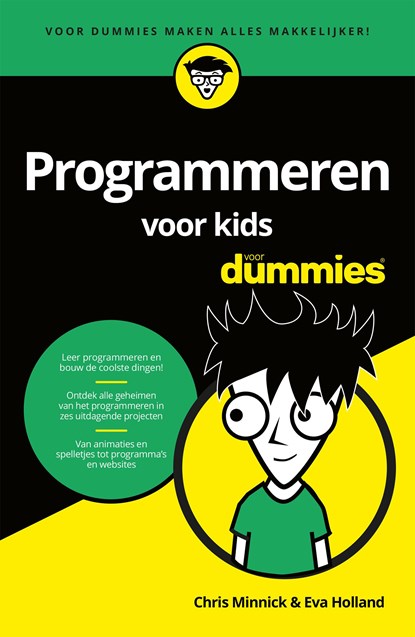 Programmeren voor kids voor Dummies, Chris Minnick ; Eva Holland - Ebook - 9789045354422